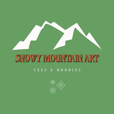 Snowy Mountain Art Tee Shirts and Hoodies